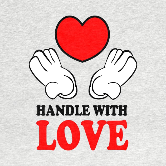 Handle with Love by denip